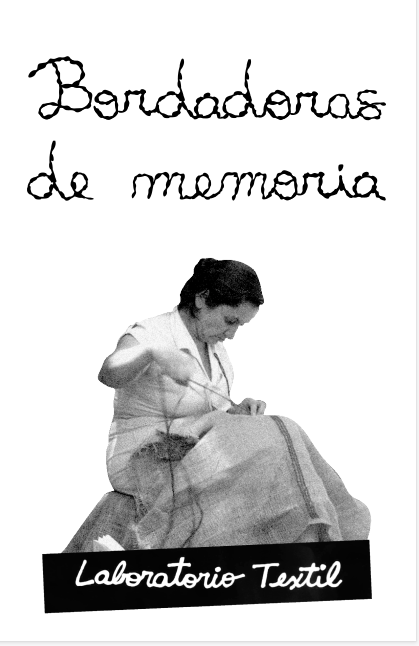 Bordadoras de la Memoria